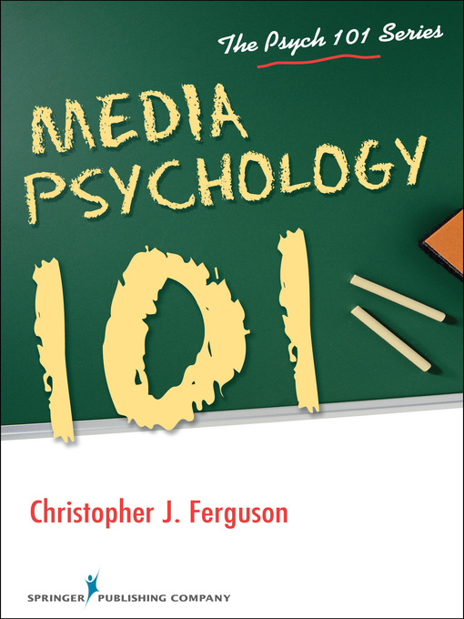 Title details for Media Psychology 101 by Christopher Ferguson - Available